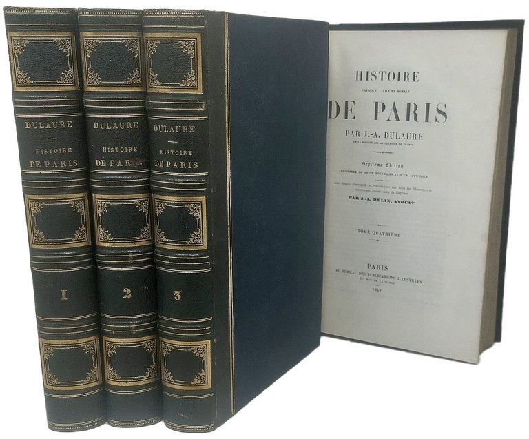 Histoire de Paris. Septi&amp;egrave;me &amp;eacute;ditiion augment&amp;eacute;e de Notes nouvelles et …