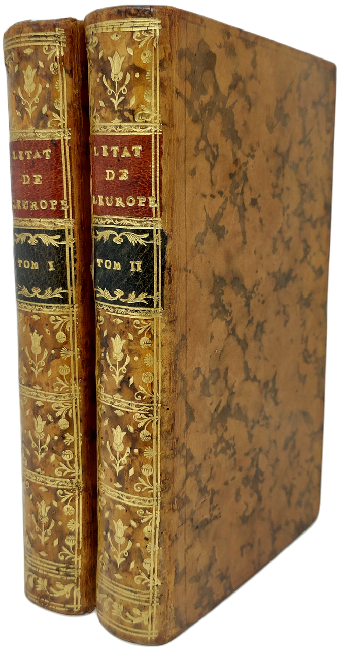 Histoire g&amp;eacute;n&amp;eacute;rale de l'&amp;eacute;tat pr&amp;eacute;sent de l'Europe,&amp;nbsp;contenant la situation, l'origine, …