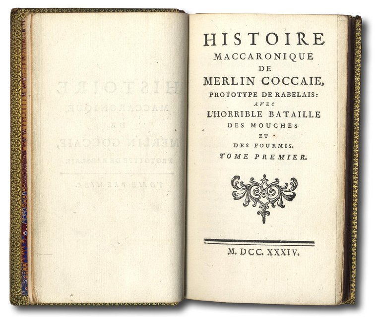 Histoire Maccaronique de Merlin Coccaie, prototype de Rabelais: avec l'Horrible …