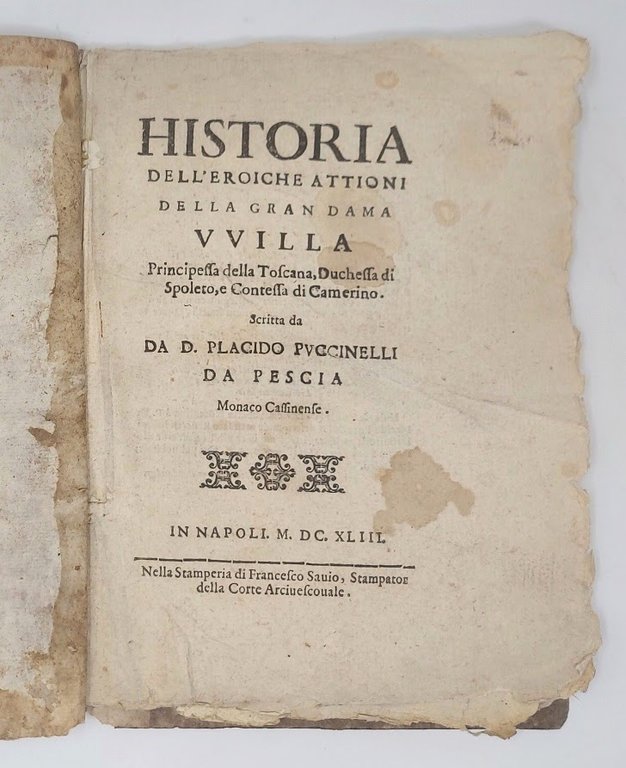 Historia dell'eroiche attioni della gran dama Uvilla, principessa della Toscana …