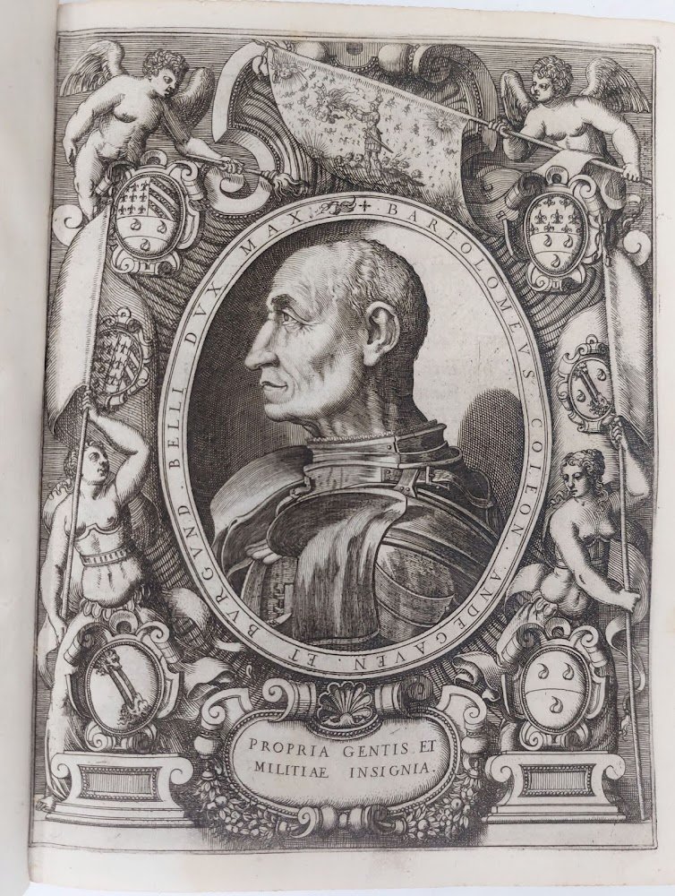 Historia della vita, et fatti dell' eccellentissimo capitano...Bartolomeo Coglione.