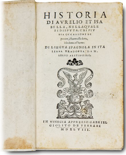 Historia di Aurelio et Isabella, nella quale si disputa: chi …