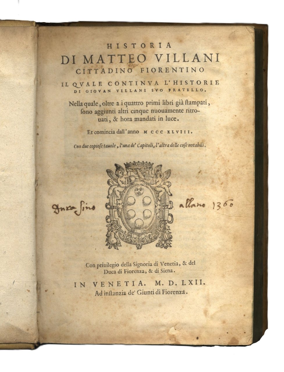 Historia di Matteo Villani cittadino fiorentino il quale continua l'Historie …