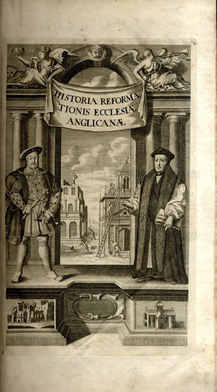 Historia Reformationis Eclesiae Anglicanae, in duas partes diuisa, continentes Exordia …