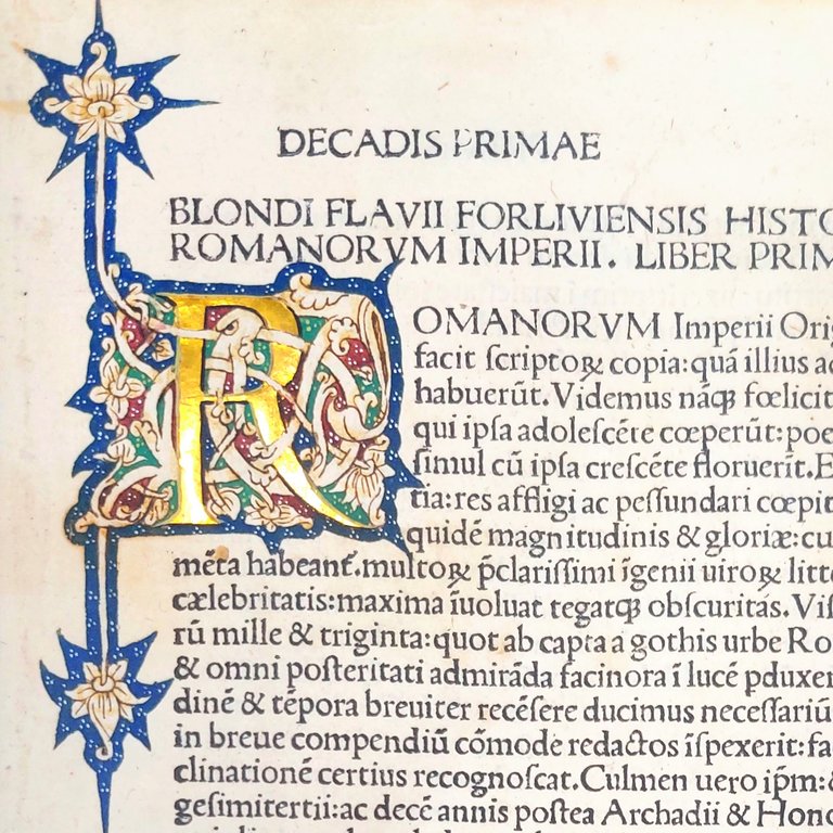 Historiarum ab inclinatione Romanorum imperii decades. (Segue, di AENEAS SYLVIUS:) …