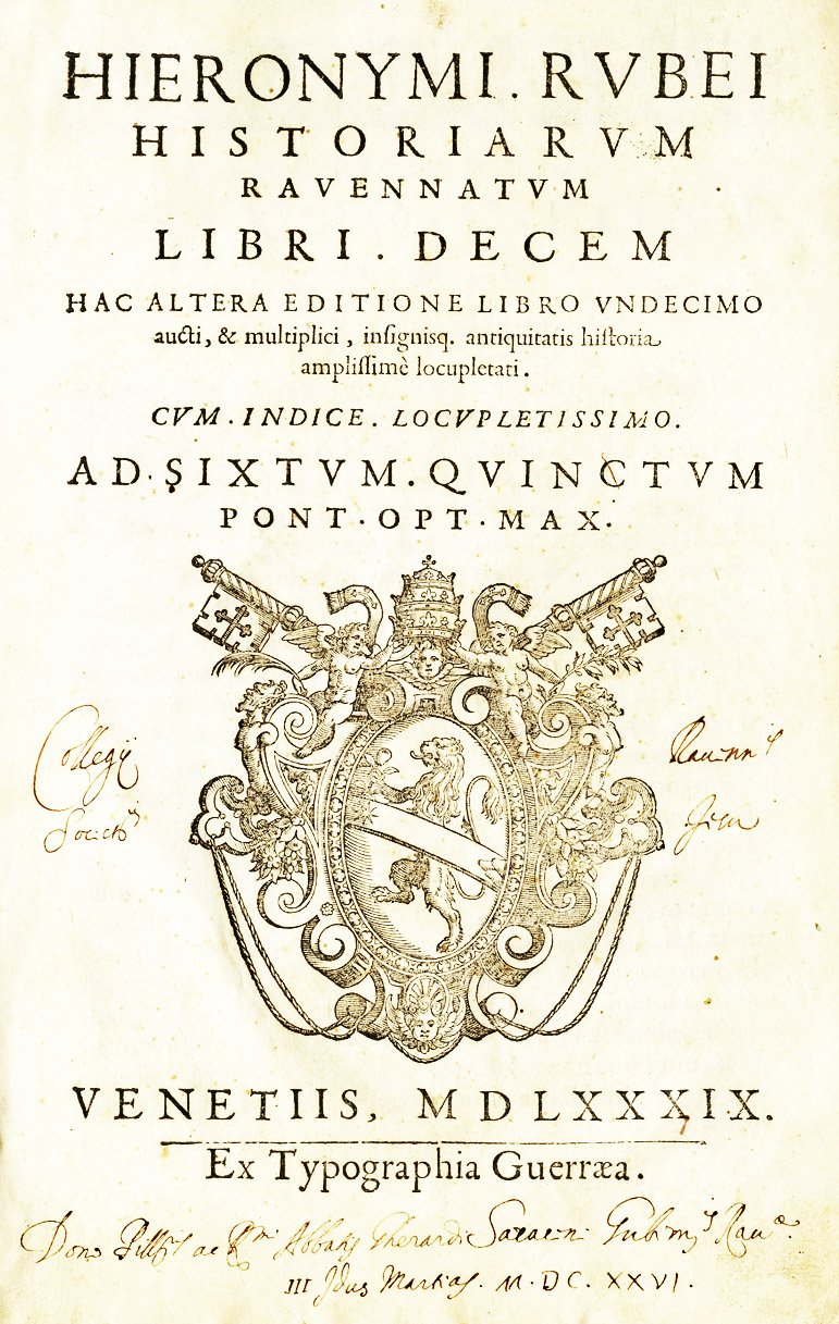 Historiarum Ravennatum libri decem hac altera editione libro undecimo aucti...