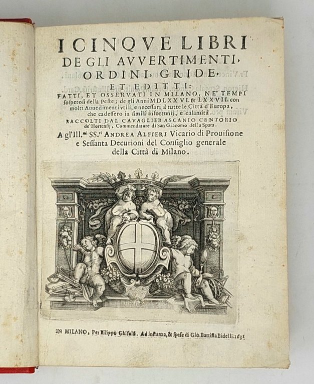 I cinque libri degli avvertimenti, ordini, gride et editti: fatti, …