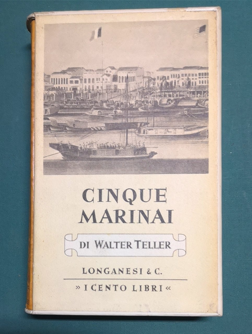 I cinque marinai, N. 14 della collana ''I CENTO LIBRI …