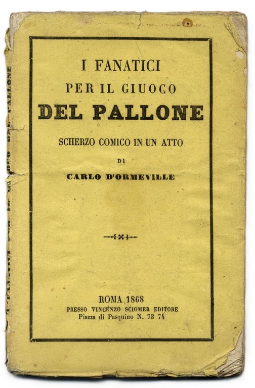 I Fanatici per il giuoco del Pallone. Scherzo comico in … | Immagine Gallery 2