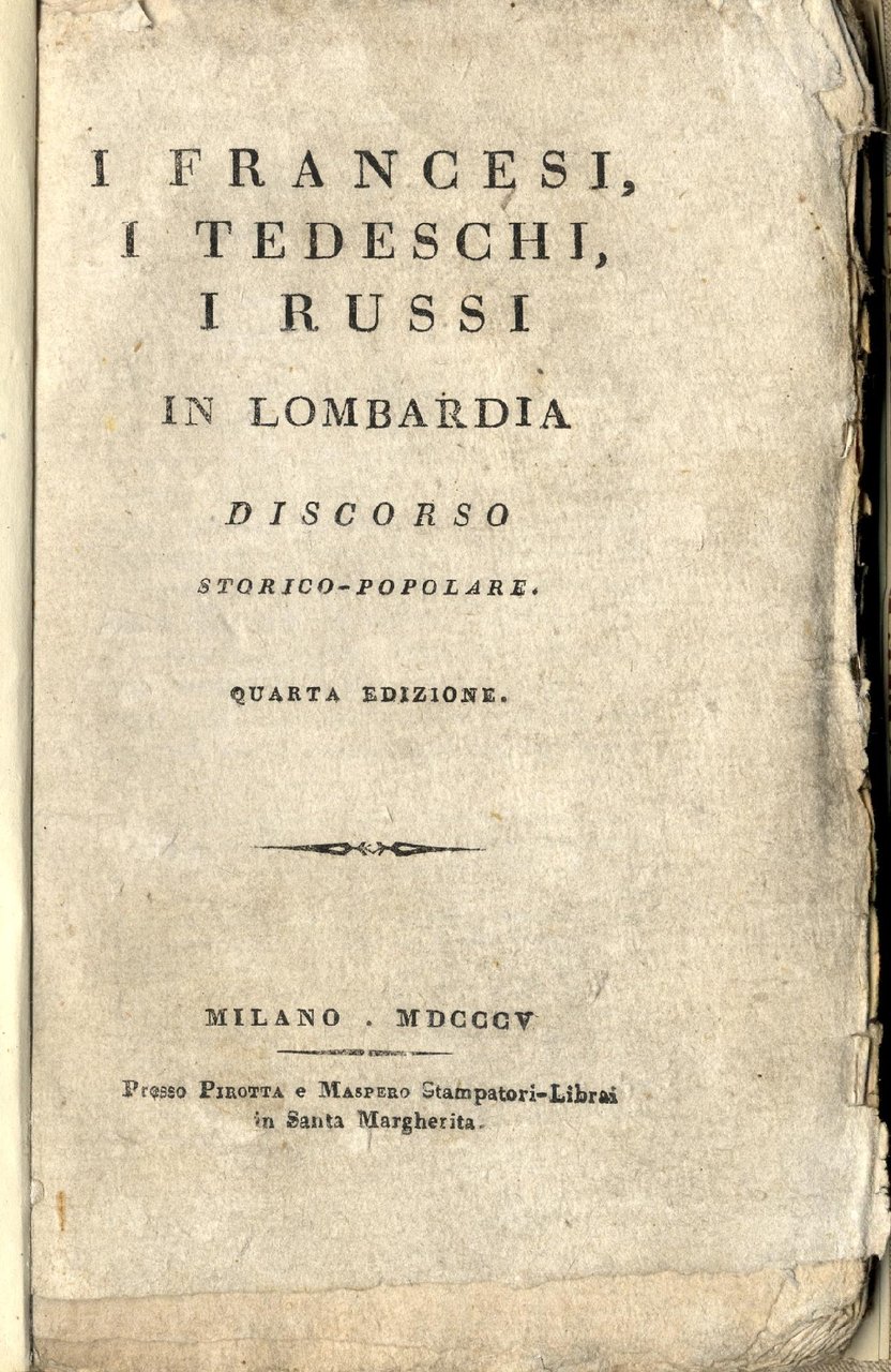 I Francesi, i Tedeschi, i Russi in Lombardia.