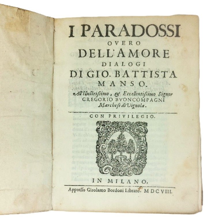 I Paradossi overo dell'Amore. Dialogi.