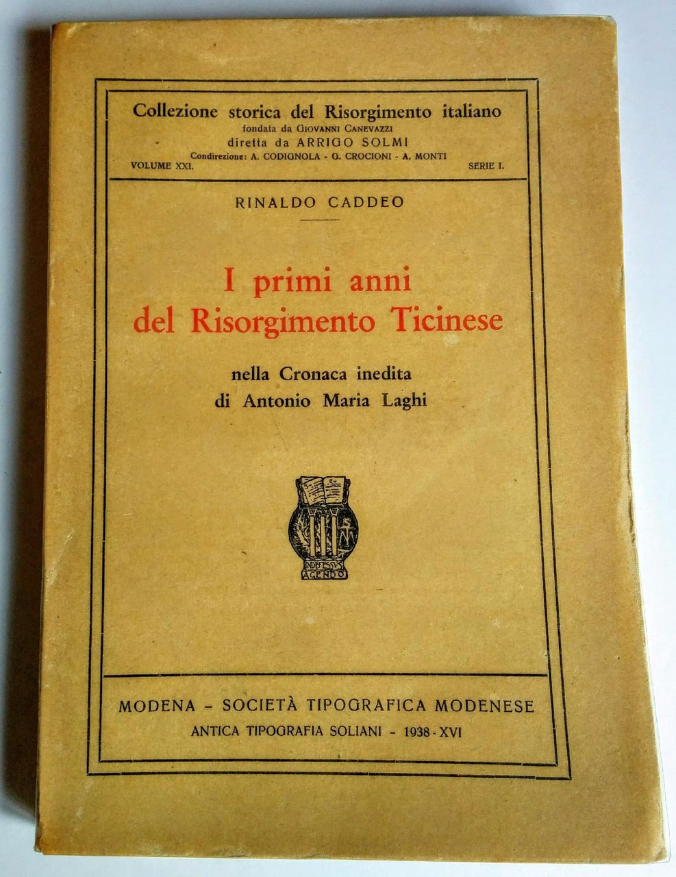 I primi anni del Risorgimento Ticinese, nella Cronaca inedita di …