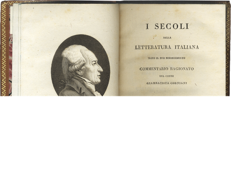 I Secoli della Letteratura Italiana dopo il suo risorgimento. Commentario …
