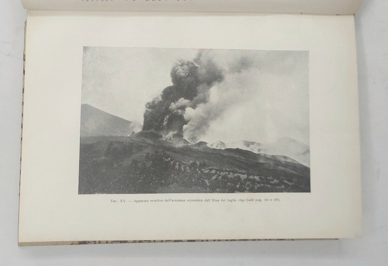 I vulcani attivi della terra. Morfologia. Dinamismo. Prodotti. Distribuzione geografica. …