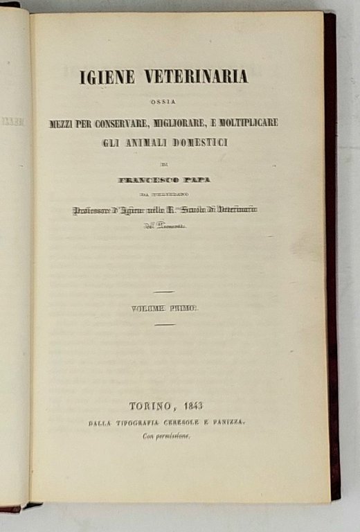 Igiene Veterinaria, ossia mezzi per conservare, migliorare, e moltiplicare gli …