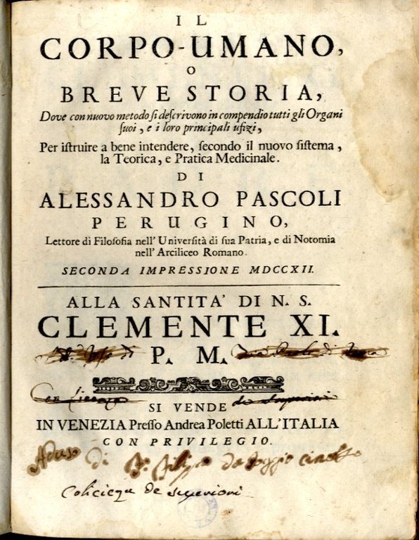 Il Corpo Umano, o breve storia, dove con nuovo metodo …
