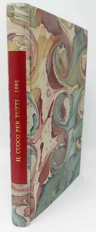 Il cuoco per tutti, ossia l'arte di mangiare al gusto …