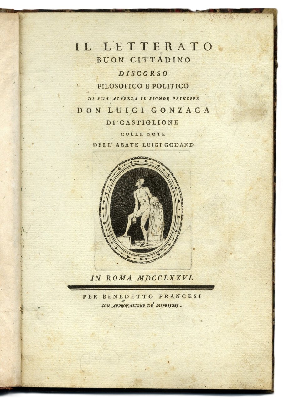 Il letterato buon cittadino discorso filosofico e politico di sua …