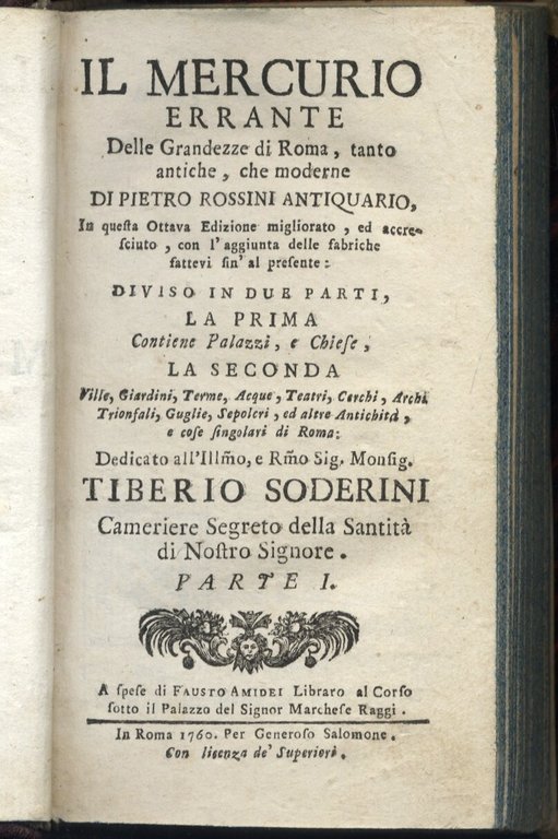 Il Mercurio errante delle Grandezze di Roma, tanto antiche, che …