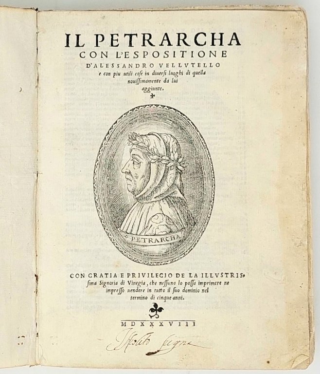 Il Petrarcha con l'espositione d'Alessandro Vellutello e con piu utili …
