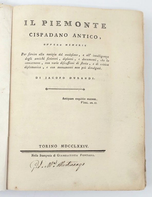 Il Piemonte Cispadano antico ovvero Memorie per servire alla notizia …
