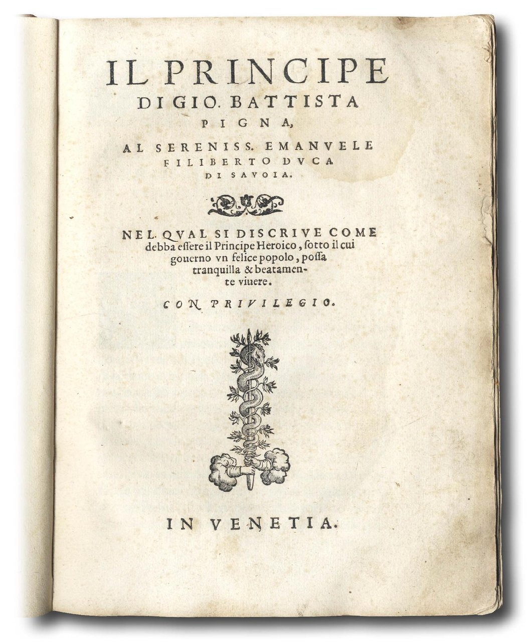 Il Principe, al sereniss. Emanuele Filiberto Duca di Savoia, Nel …