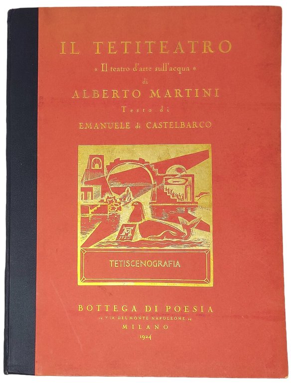 Il Tetiteatro. Il Teatro d'arte sull'acqua.