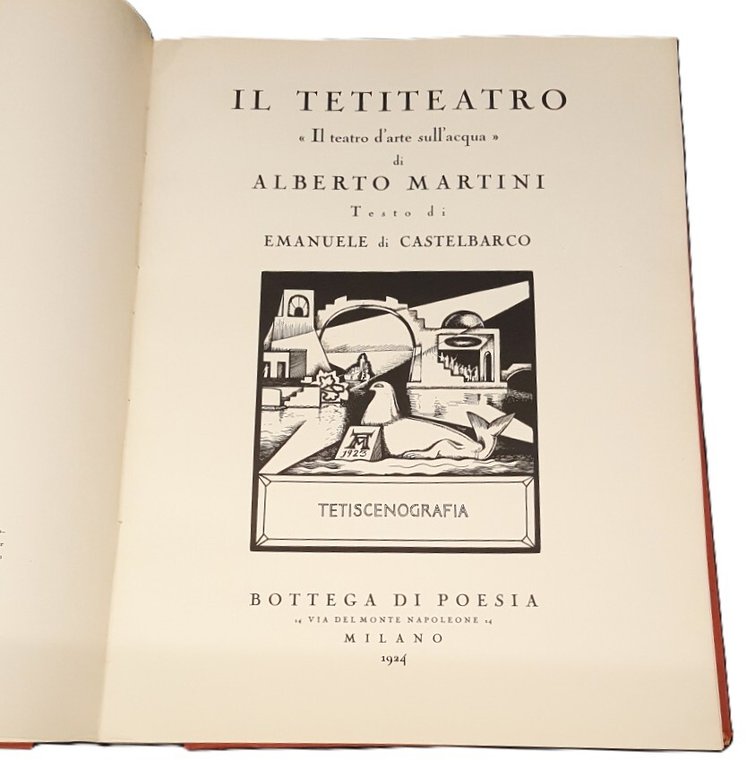 Il Tetiteatro. Il Teatro d'arte sull'acqua.