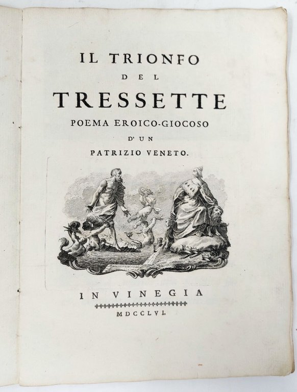 Il Trionfo del Tressette, poema eroico-giocoso di un patrizio veneto. | Immagine Gallery 8