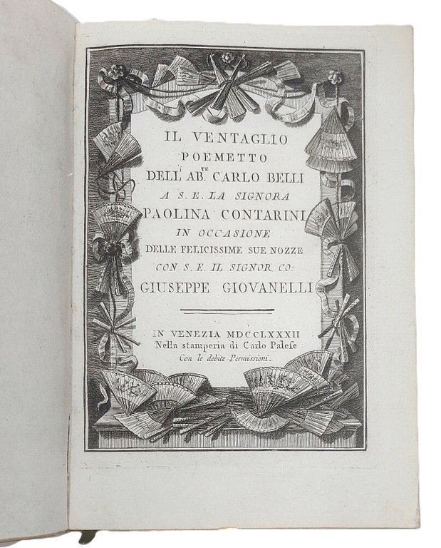 Il ventaglio. Poemetto.&amp;nbsp;A S.E. la Signora Paolina Contarini in occasione … | Immagine Gallery 1