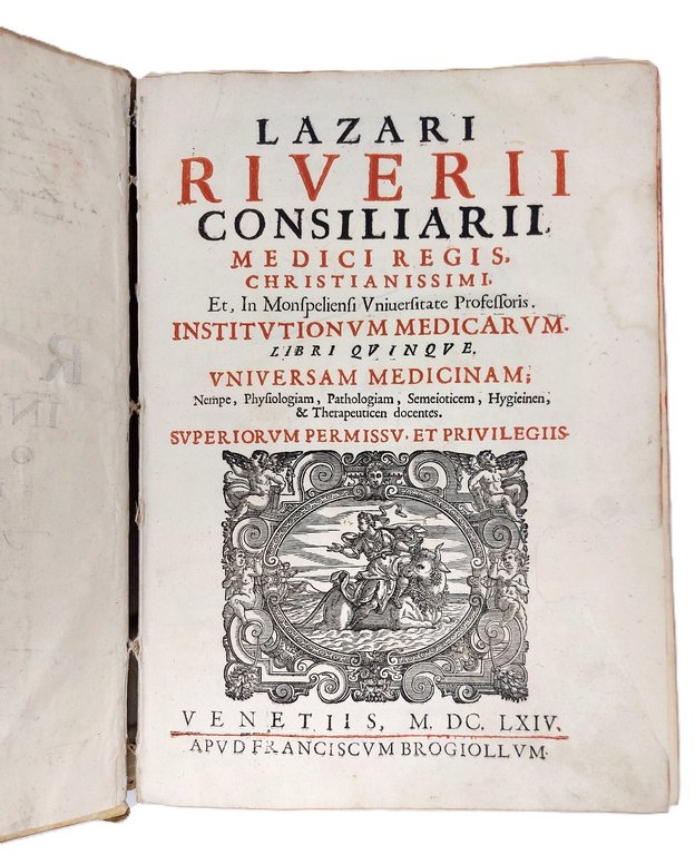 Institutiones. Observationes, et Praxis medicae.