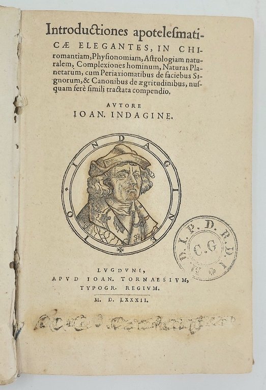 Introductiones apotelesmaticae elegantes, in Chiromantiam, Physionomiam, Astrologiam naturalem, Complexione hominum, …