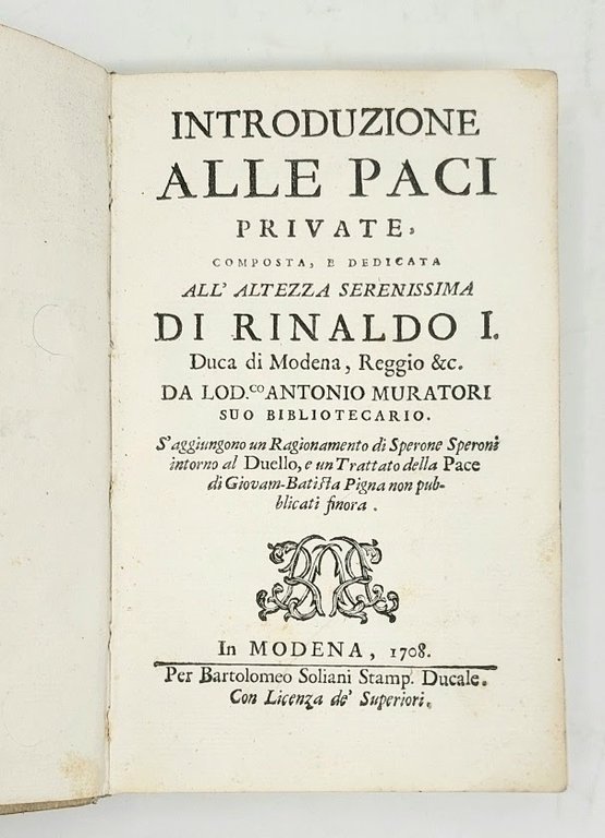 Introduzione alle paci private, composta, e dedicata all'altezza serenissima di …