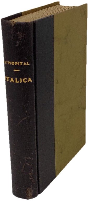 Italica: impressions et souvenirs: Milan, Venise, Bologne, Florence.