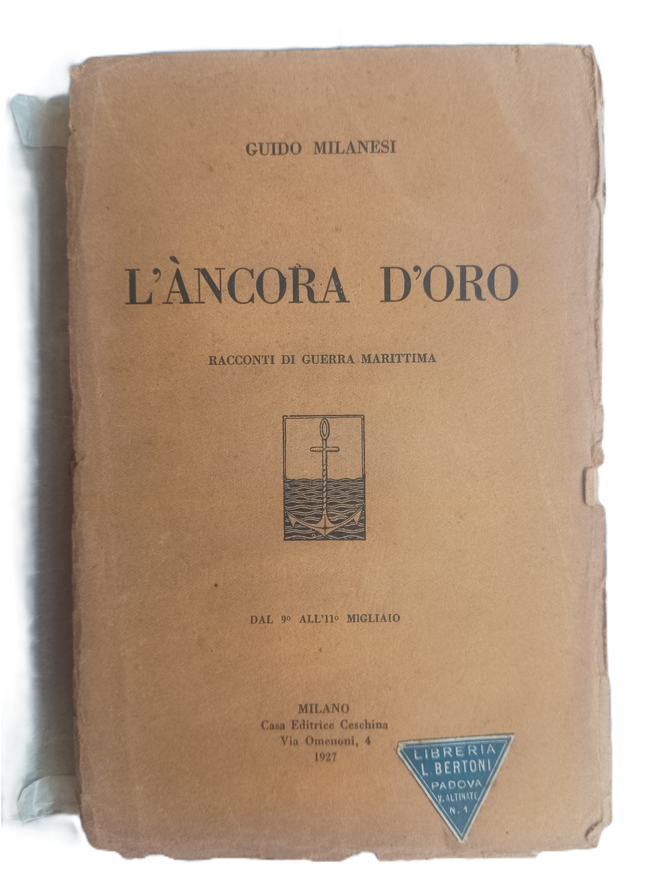 L&amp;rsquo;ancora d&amp;rsquo;oro. Racconti di guerra marittima. | Immagine principale