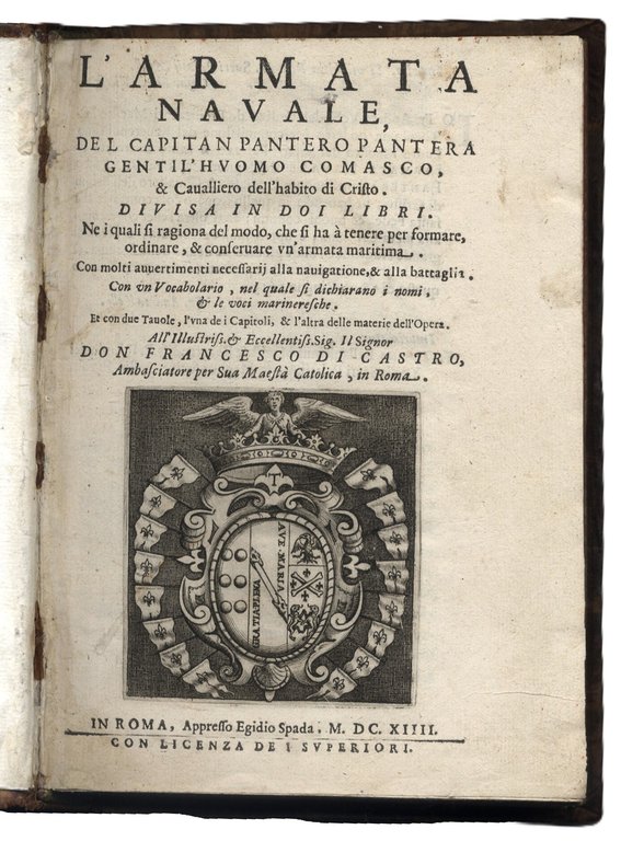 L'ARMATA NAVALE del capitan P. Pantera gentil'huomo comasco... Divisa in …