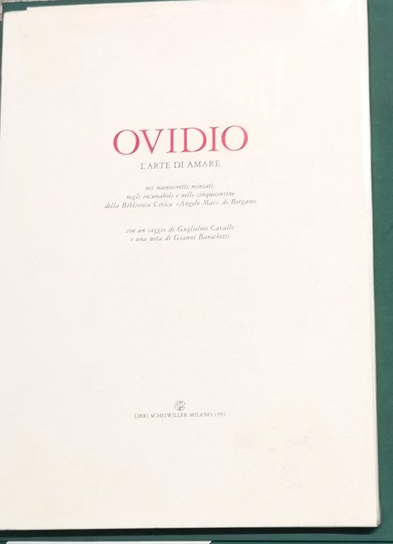 L'Arte di Amare, nei manoscritti miniati, negli incunaboli e nelle …