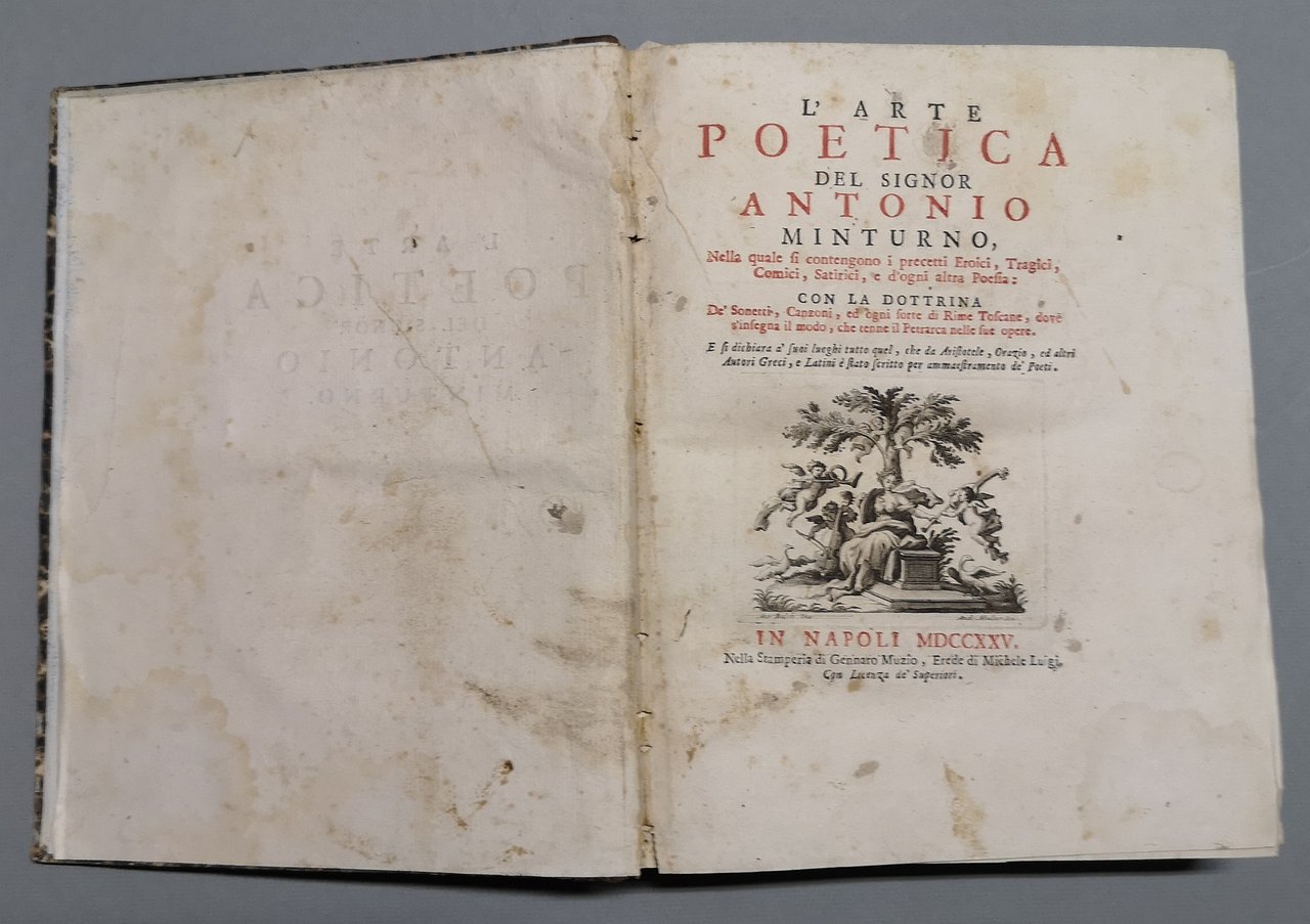 L'arte poetica del signor Antonio Minturno, nella quale si contengono …