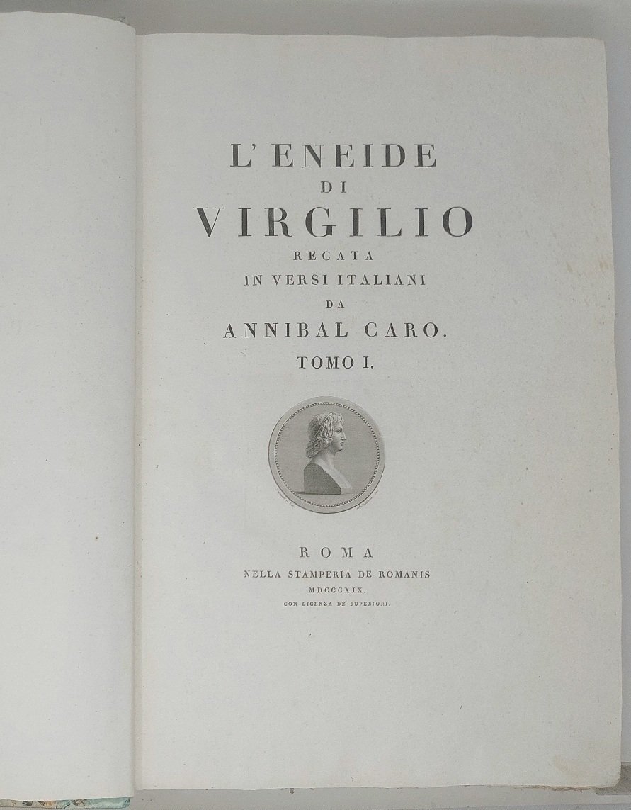 L'Eneide di Virgilio recata in versi italiani da Annibal Caro.