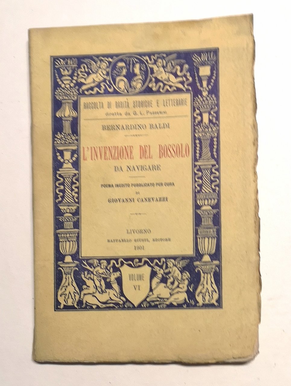 L'invenzione del bossolo da navigare; poema inedito pubblicato per cura …