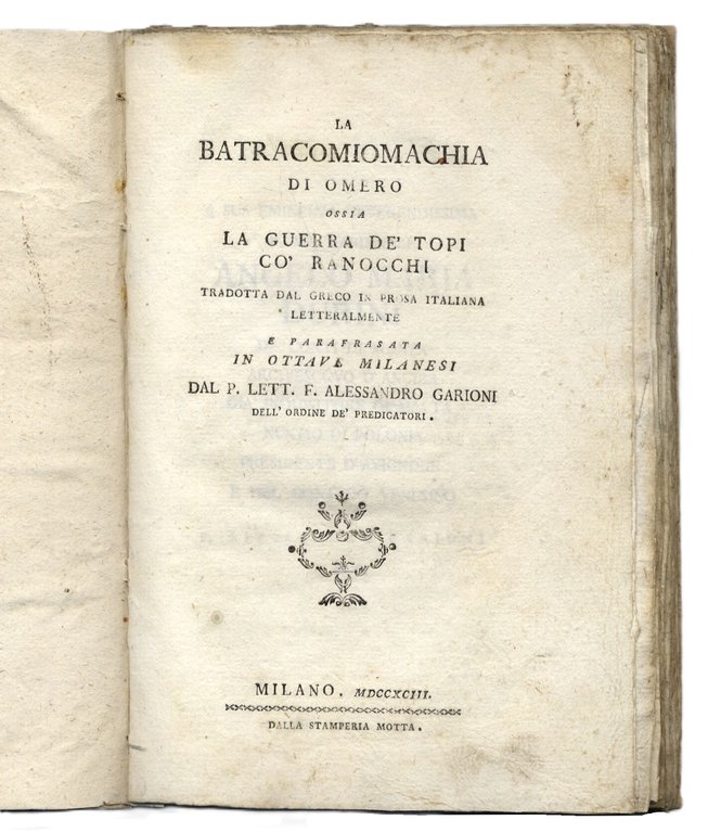 La Batracomiomachia di Omero... tradotta dal greco in prosa italiana … | Immagine Gallery 2