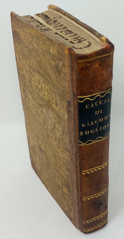 La Caccia di Giacomo di Foglioso scudiero e signore di …