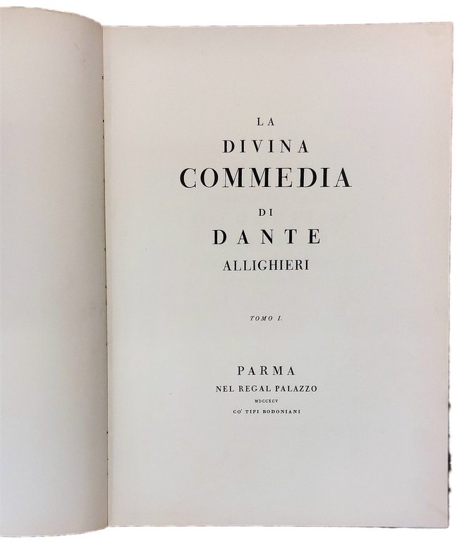 La Divina Commedia. Nell'edizione Bodoniana del 1795,&amp;nbsp;curata da Gian Jacopo …