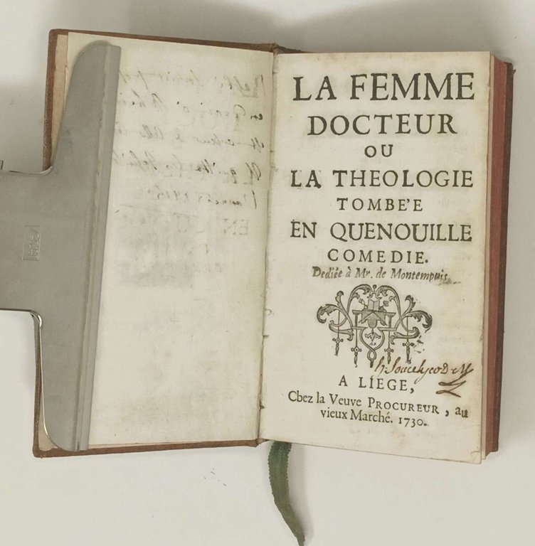 La Femme docteur ou la Théologie tombée en quenouille. Comédie.- …