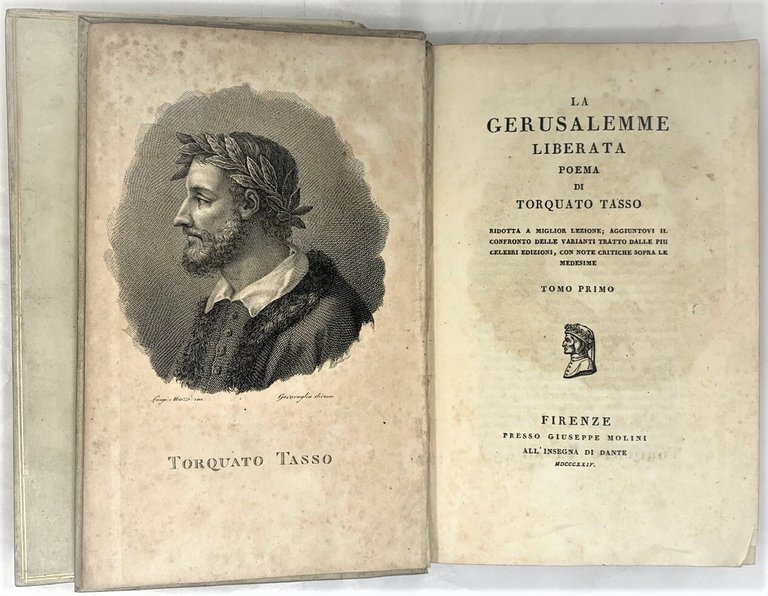 La Gerusalemme Liberata. Poema.&amp;nbsp;Ridotta a miglior lezione; aggiuntovi il confronto …