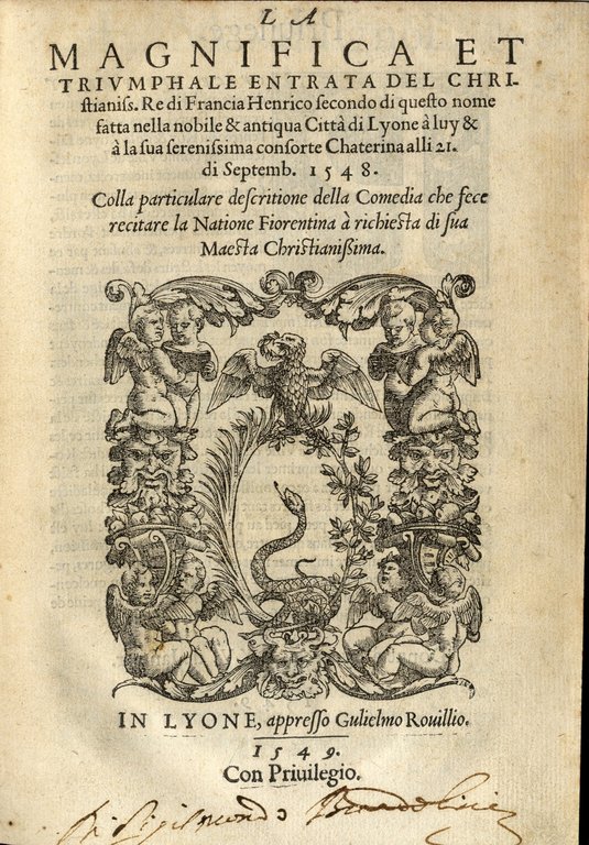 La Magnifica et Triumphale Entrata del Christianiss. Re di Francia …
