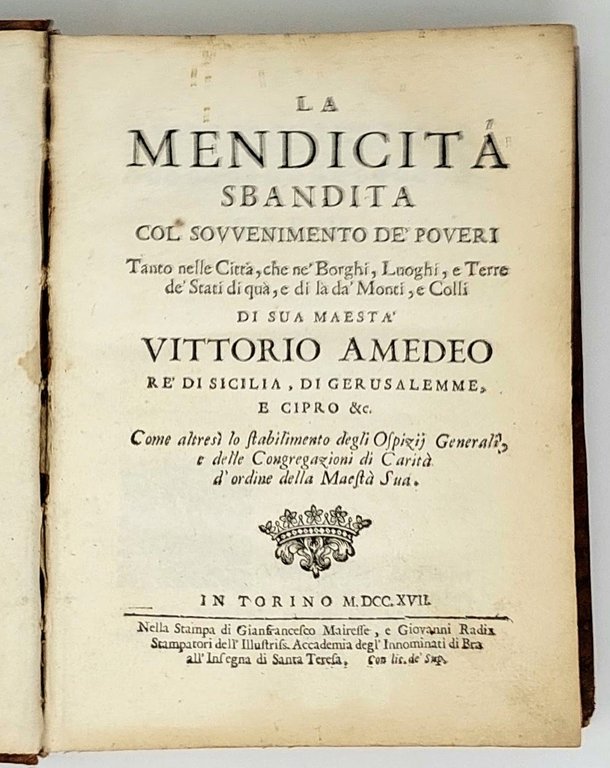 La mendicità sbandita col sovvenimento de' poveri... (Legato con:) Istruzioni e …