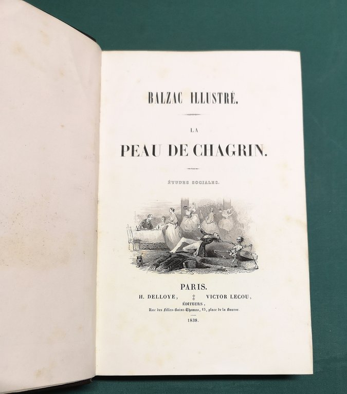 La Peau de Chagrin. Etudes sociales.