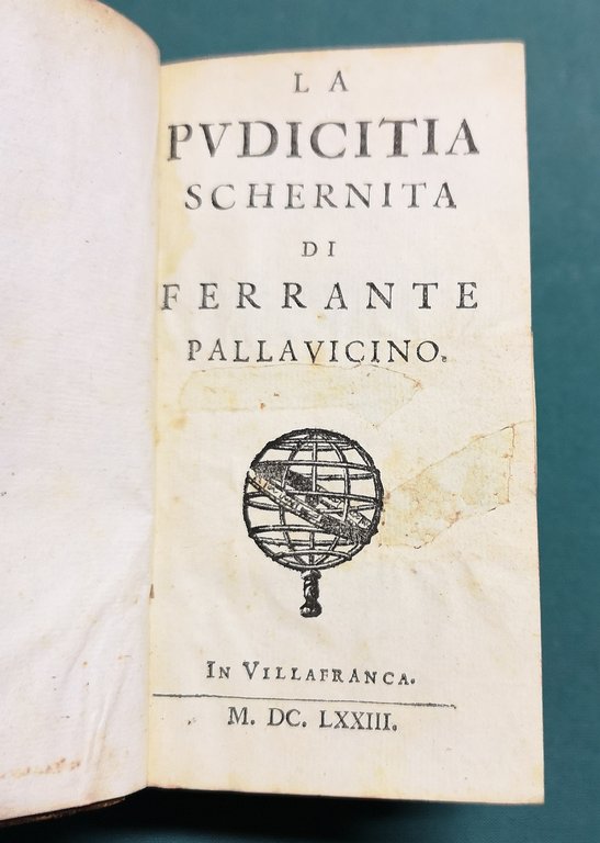 La pudicitia schernita di Ferrante Pallavicino, 1673 - Il Divortio …
