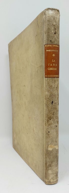 La Tabaccheide Ditirambo di Gir. Baruffaldi ferrarese Accademico Intreoido. Con le …